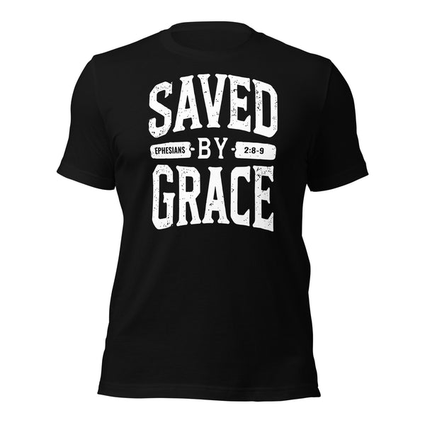 Saved by Grace Unisex t-shirt